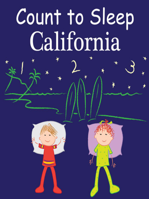 Title details for Count to Sleep California by Adam Gamble - Available